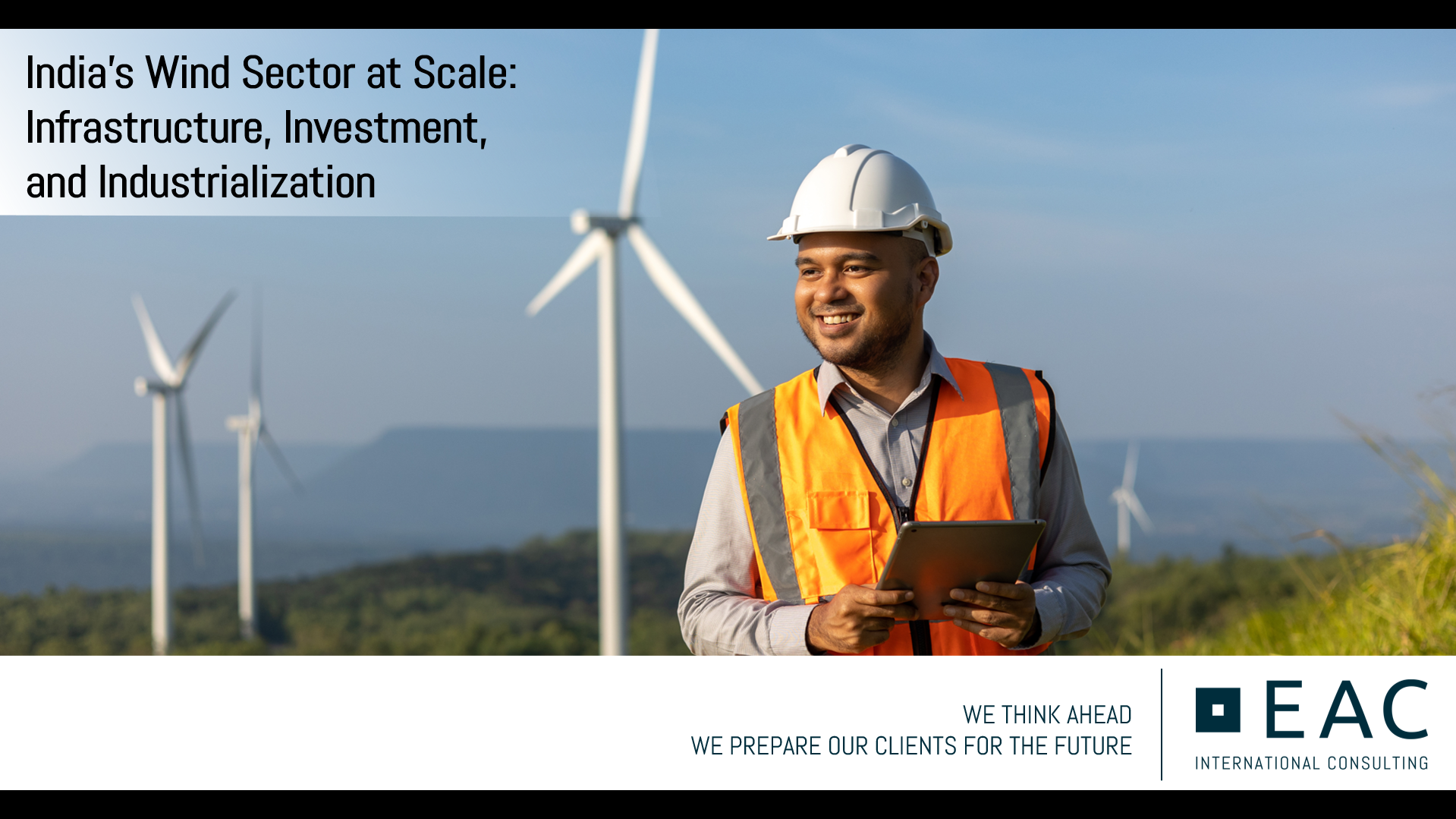 Featured image for “India’s Wind Sector at Scale: Infrastructure, Investment, and Industrialization”