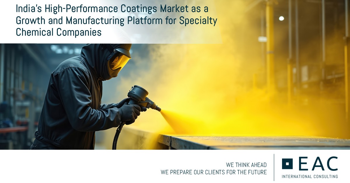 Featured Image for “India’s High-Performance Coatings Market as a Growth and Manufacturing Platform for Specialty Chemical Companies”